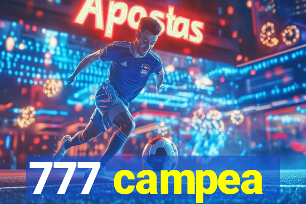 777 campea